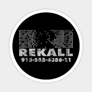 Rekall Magnet